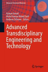 صورة الغلاف: Advanced Transdisciplinary Engineering and Technology 9783031014871