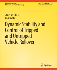 Imagen de portada: Dynamic Stability and Control of Tripped and Untripped Vehicle Rollover 9783031000058