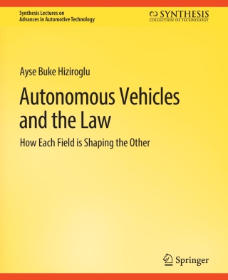 Cover image: Autonomous Vehicles and the Law 9783031003776