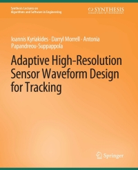 表紙画像: Adaptive High-Resolution Sensor Waveform Design for Tracking 9783031003875