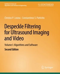 Cover image: Despeckle Filtering for Ultrasound Imaging and Video, Volume I 2nd edition 9783031003950