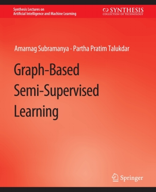 Imagen de portada: Graph-Based Semi-Supervised Learning 9783031004438