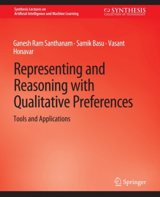 Cover image: Representing and Reasoning with Qualitative Preferences 9783031004452