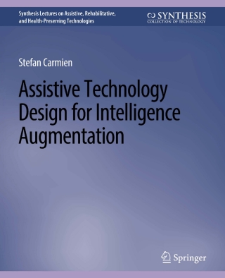 Immagine di copertina: Assistive Technology Design for Intelligence Augmentation 9783031004735