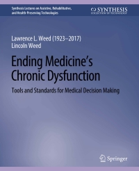 Imagen de portada: Ending Medicine’s Chronic Dysfunction 9783031004797