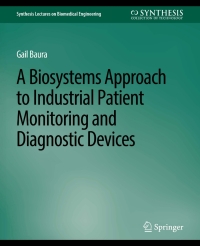 Titelbild: Biosystems Approach to Industrial Patient Monitoring and Diagnostic Devices, A 9783031004971