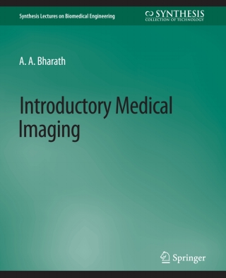 Cover image: Introductory Medical Imaging 9783031005039