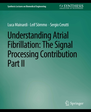 表紙画像: Understanding Atrial Fibrillation 9783031005046