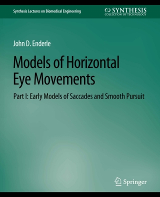 Cover image: Models of Horizontal Eye Movements, Part I 9783031005145