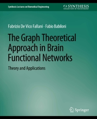 Imagen de portada: The Graph Theoretical Approach in Brain Functional Networks 9783031005169