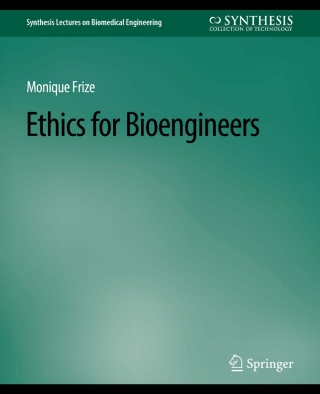 Cover image: Ethics for Bioengineers 9783031005183