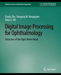صورة الغلاف: Digital Image Processing for Ophthalmology 9783031005213