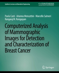 Cover image: Computerized Analysis of Mammographic Images for Detection and Characterization of Breast Cancer 9783031005367