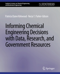 Cover image: Informing Chemical Engineering Decisions with Data, Research, and Government Resources 9783031005428