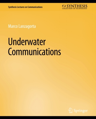صورة الغلاف: Underwater Communications 9783031005503