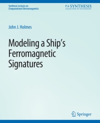 Cover image: Modeling a Ship’s Ferromagnetic Signatures 9783031005701