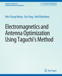 Cover image: Electromagnetics and Antenna Optimization using Taguchi's Method 9783031005732