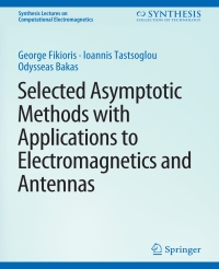 Imagen de portada: Selected Asymptotic Methods with Applications to Electromagnetics and Antennas 9783031005886