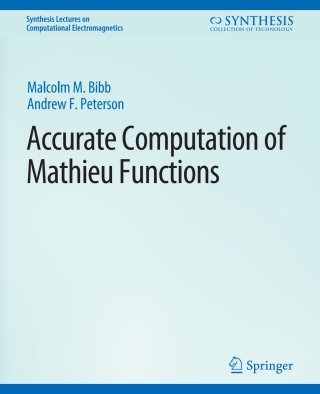 Imagen de portada: Accurate Computation of Mathieu Functions 9783031005893