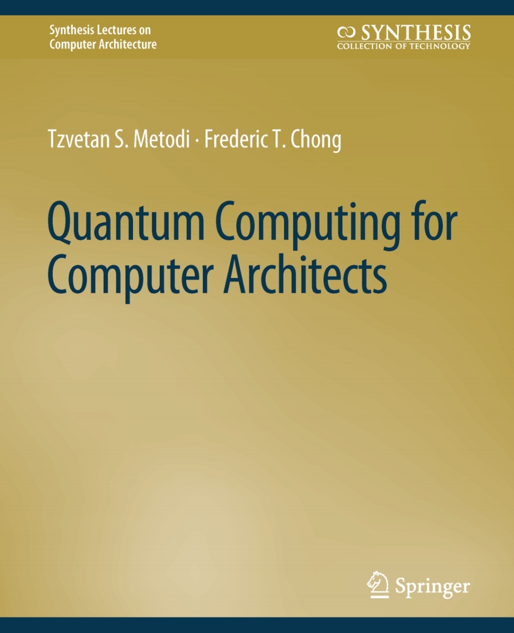 Quantum Computing for Computer Architects (eBook)