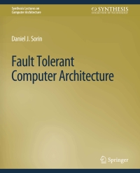 صورة الغلاف: Fault Tolerant Computer Architecture 9783031005954