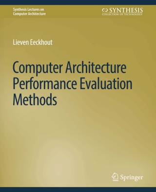 Cover image: Computer Architecture Performance Evaluation Methods 9783031005992