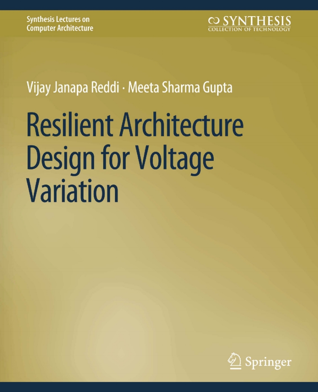 Resilient Architecture Design for Voltage Variation