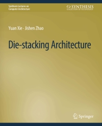 Immagine di copertina: Die-stacking Architecture 9783031006197