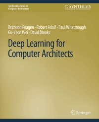 Cover image: Deep Learning for Computer Architects 9783031000546