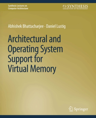 Titelbild: Architectural and Operating System Support for Virtual Memory 9783031006296