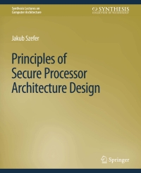 Cover image: Principles of Secure Processor Architecture Design 1st edition 9783031000577