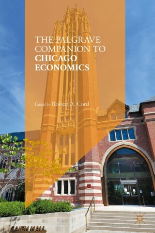 Cover image: The Palgrave Companion to Chicago Economics 9783031014918