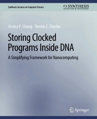 Immagine di copertina: Storing Clocked Programs Inside DNA 9783031006692