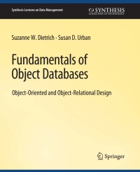 صورة الغلاف: Fundamentals of Object Databases 9783031007163