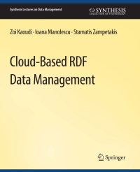 Cover image: Cloud-Based RDF Data Management 9783031001024