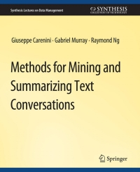 Imagen de portada: Methods for Mining and Summarizing Text Conversations 9783031007521