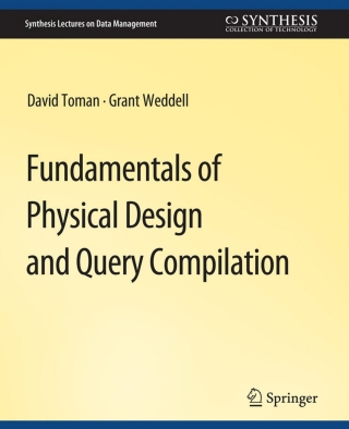 Imagen de portada: Fundamentals of Physical Design and Query Compilation 9783031007538