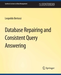 Cover image: Database Repairing and Consistent Query Answering 9783031007552