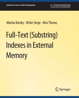 Titelbild: Full-Text (Substring) Indexes in External Memory 9783031007576