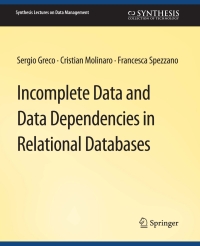 Imagen de portada: Incomplete Data and Data Dependencies in Relational Databases 9783031007651