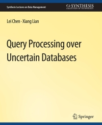 Imagen de portada: Query Processing over Uncertain Databases 9783031007682