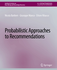 Cover image: Probabilistic Approaches to Recommendations 9783031007781