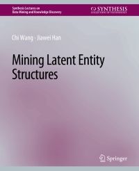 表紙画像: Mining Latent Entity Structures 9783031007798