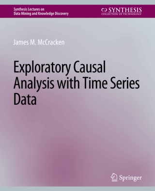 Cover image: Exploratory Causal Analysis with Time Series Data 9783031007811