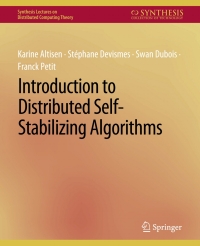 Cover image: Introduction to Distributed Self-Stabilizing Algorithms 9783031001314