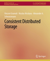 Imagen de portada: Consistent Distributed Storage 9783031001338