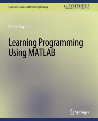Imagen de portada: Learning Programming Using Matlab 9783031008894