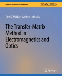 Cover image: The Transfer-Matrix Method in Electromagnetics and Optics 9783031001376