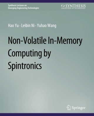 Cover image: Non-Volatile In-Memory Computing by Spintronics 9783031009044