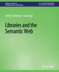 صورة الغلاف: Libraries and the Semantic Web 9783031009105